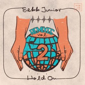 Album cover for 'Hold On' EP by Sebb Junior